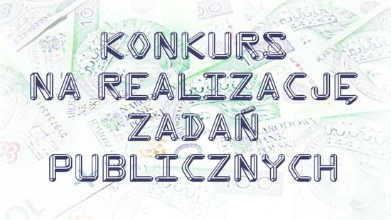 Konkurs na realizację zadań publicznych