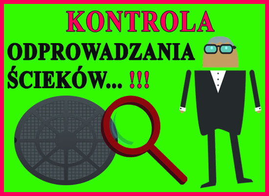 Kompleksowa kontrola odprowadzania ścieków od  1 września 2016 r.