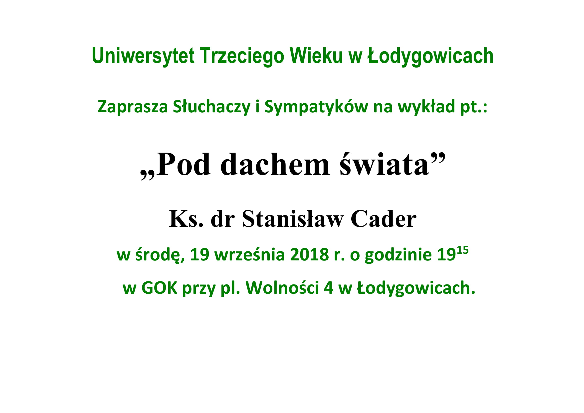 UNIWERSYTET TRZECIEGO WIEKU W ŁODYGOWICACH ZAPRASZA!