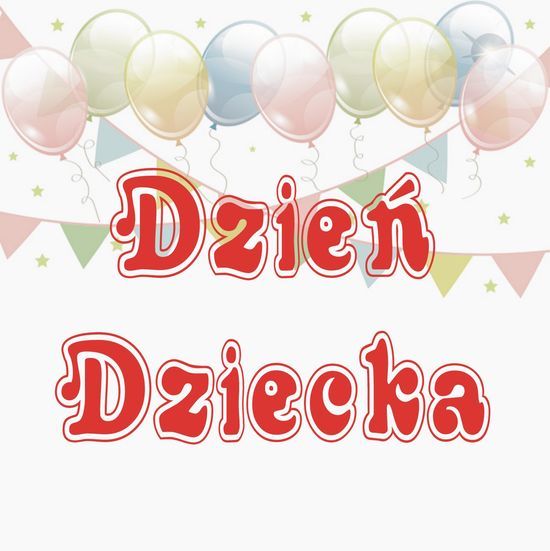 DZIEŃ DZIECKA