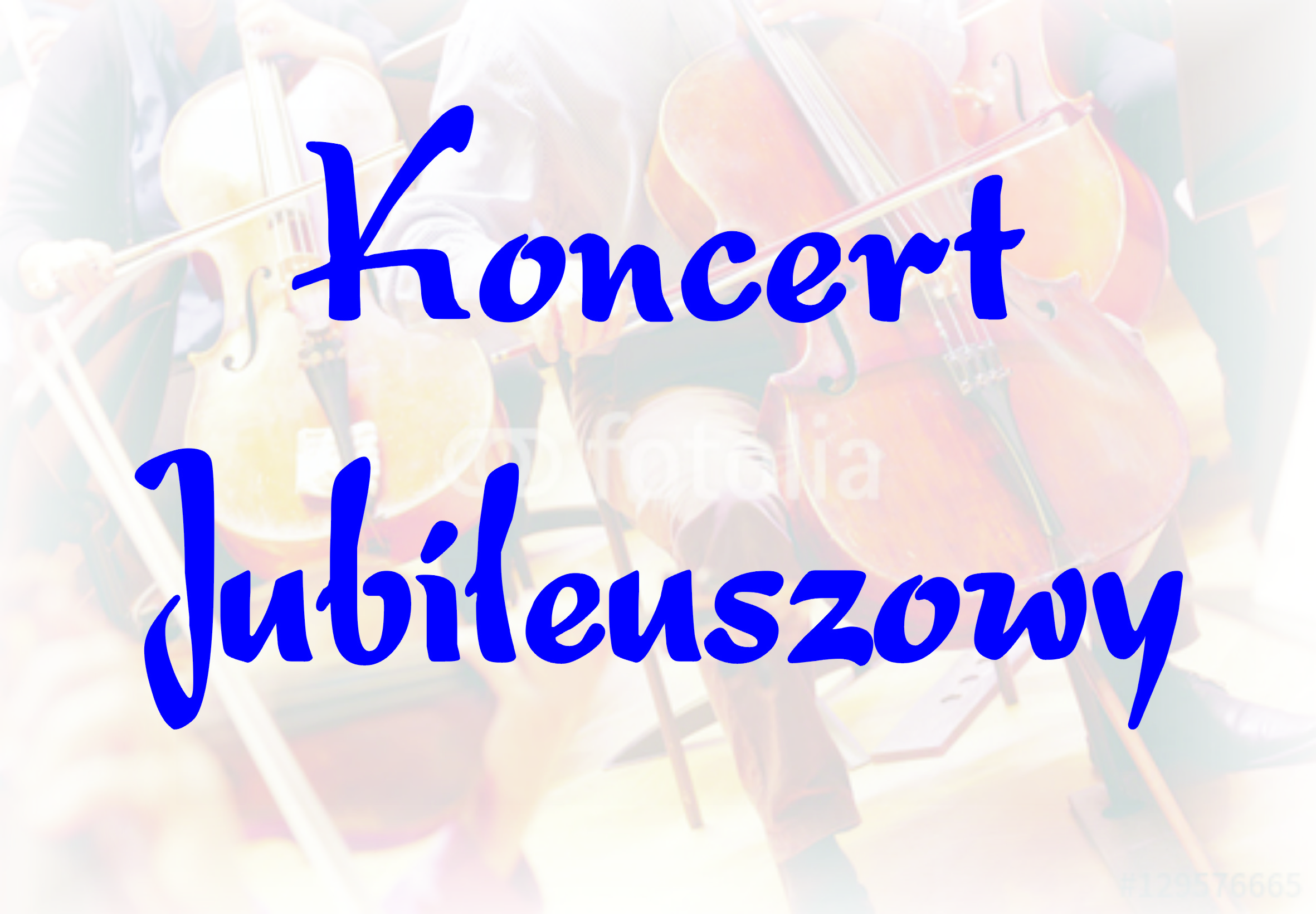 KONCERT JUBILEUSZOWY W ŁODYGOWICACH - 22 WRZEŚNIA