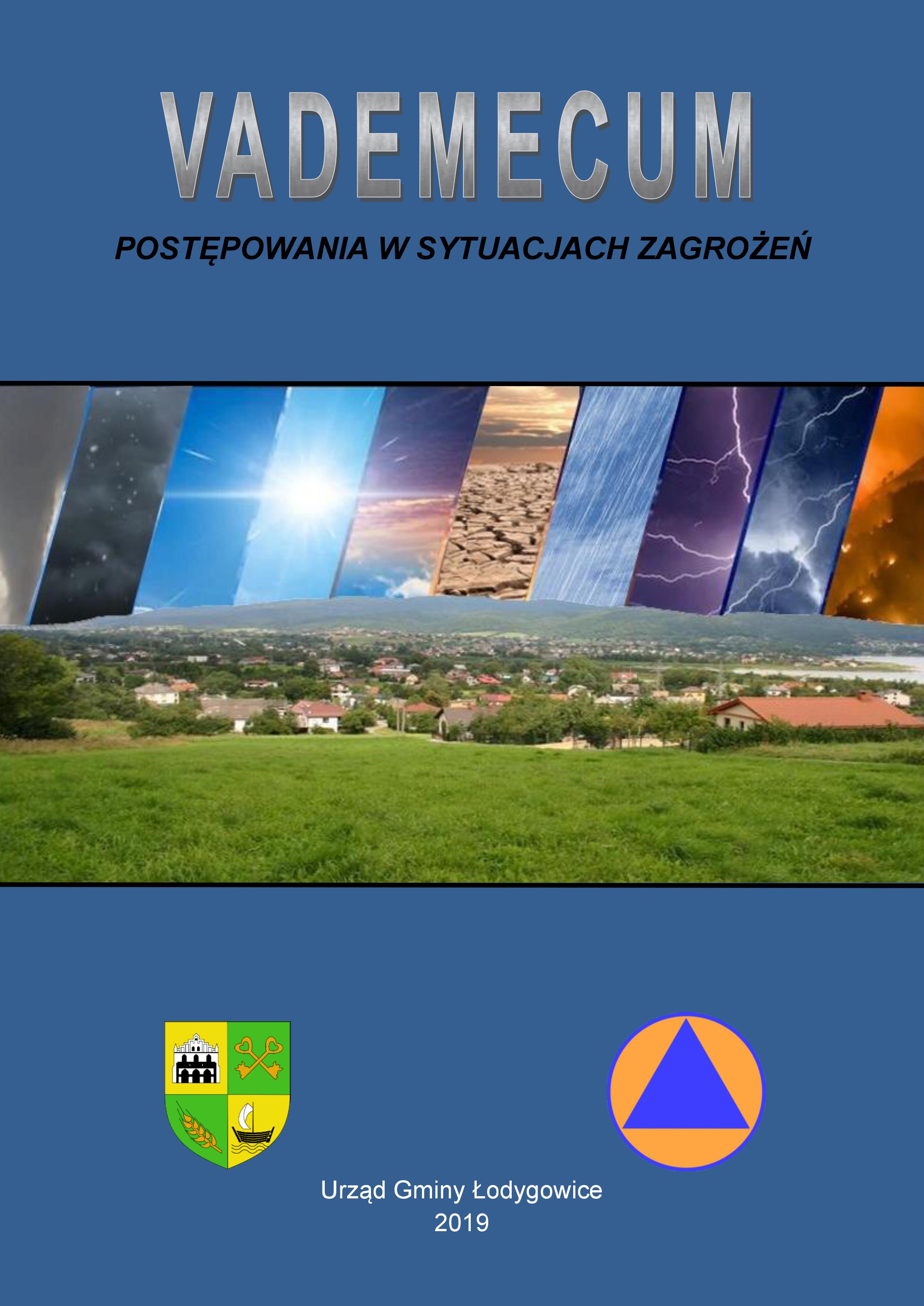 VADEMECUM POSTĘPOWANIA W SYTUACJACH ZAGROŻEŃ