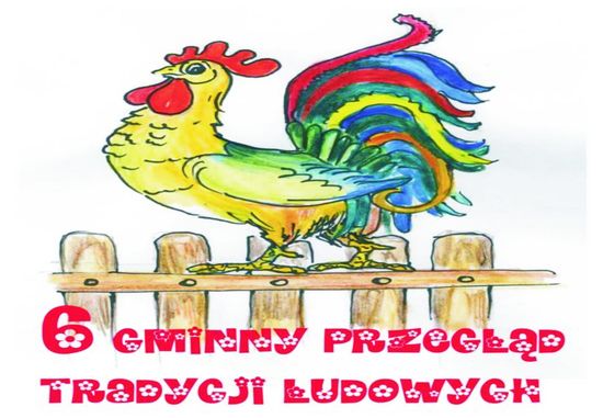 VI Przegląd Tradycji Ludowych