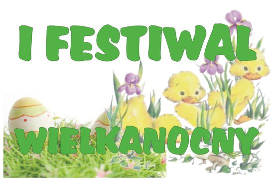 I Festiwal Wielkanocny