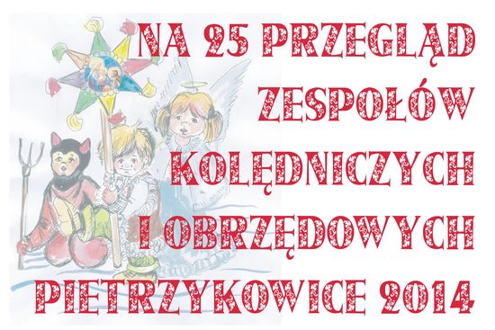 25 Przegląd Zespołów Kolędniczych i Obrzędowych